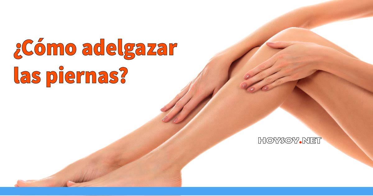 Cómo adelgazar las piernas-01